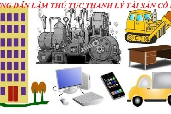 Hướng dẫn làm thủ tục thanh lý tài sản cố định