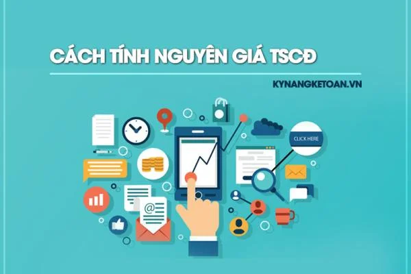 Cách Tính Nguyên Giá Tài Sản Cố Định - Bài Tập Có Lời Giải