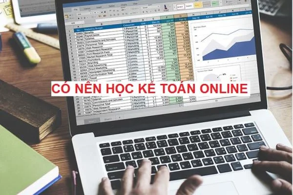 Có nên học kế toán online không?