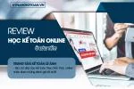 Review học kế toán ONLINE ở đâu tốt nhất