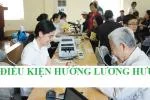 Điều kiện hưởng lương hưu