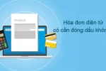 Có cần đóng dấu khi in hóa đơn điện tử ra giấy cho khách hàng