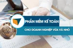 Phần Mềm Kế Toán Cho Doanh Nghiệp Vừa Và Nhỏ