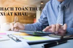 Hạch toán tài khoản thuế xuất khẩu mới nhất