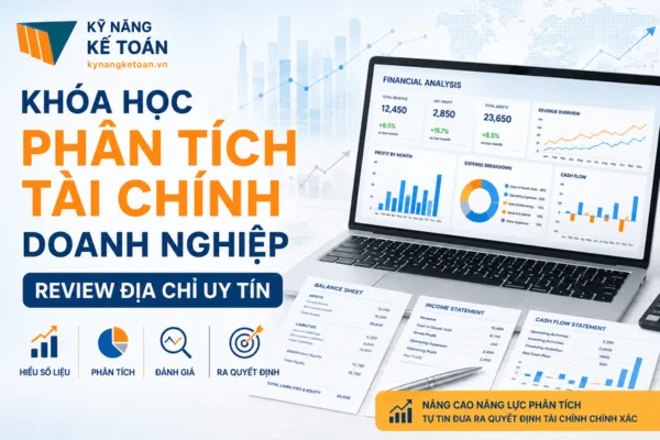 khoa-hoc-phan-tich-tai-chinh-doanh-nghiep-review-dia-chi-uy-tin
