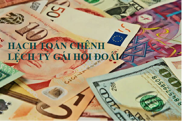 Hạch toán chênh lệch tỷ giá hối đoái
