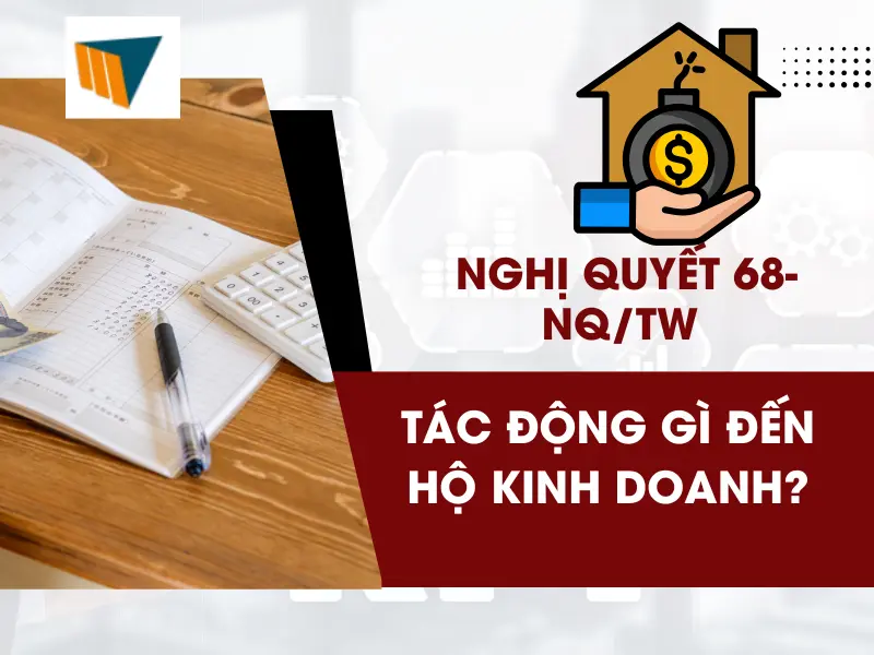 nghi-quyet-68-nqtw-tac-dong-gi-den-ho-kinh-doanh-1-1